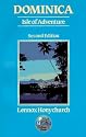 Dominica: Isle of Adventure (Caribbean Guides)