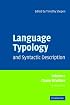 Language Typology and Syntactic Description: Volume 1, Clause Structure (Language Typology & Syntactic Description)