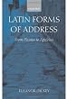 Latin Forms of Address: From Plautus to Apuleius