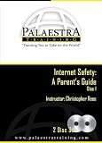 Internet Safety: A Parents Guide