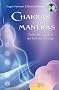 Chakras und Mantras - Chakra-Heilung durch die Kraft der Urkl�nge