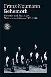 Behemoth. Struktur und Praxis des Nationalsozialismus 1933-1944.