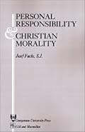 Personal Responsibility and Christian Morality