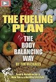 Fueling Plan by Tim Michaels
