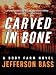 Carved in Bone (Kindle Edition)