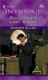 Sullivan'S Last Stand (The Avengers) (Harlequin Intrigue, No. 632)