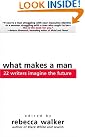 What Makes a...