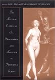 The Material Culture of Sex, Procreation, and Marriage in Premodern Europe