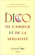 Le dico de l'amour et de la sexualit�