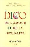 Le dico de l'amour et de la sexualit�