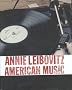 Annie Leibovitz: American Music Annie Leibovitz: American Music