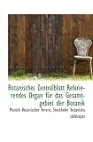 Botanisches Zentralblatt Referierendes Organ f�r das Gesamtgebiet der Botanik - Stockholm Botaniska sällskapet
