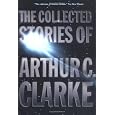 The Collected Stories of Arthur C. Clarke