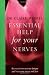 Essential Help for Your Nerves