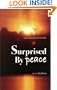 Surprised By Peace