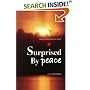 Surprised By Peace