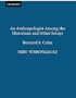 An Anthropologist among the Historians and Other Essays