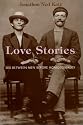 Love Stories: Sex between Men before Homosexuality