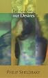 Befriending Our Desires
