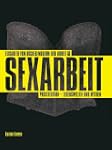 Sexarbeit: Prostitution-Lebenswelten...