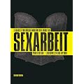Sexarbeit: Prostitution-Lebenswelten und Mythen