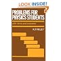 Problems for Physics Students: With Hints and Answers