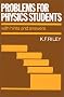 Problems for Physics Students: With Hints and Answers