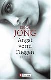 Angst vorm Fliegen - Erica Jong