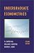Undergraduate Econometrics