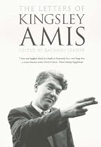 The Letters of Kingsley Amis