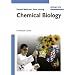 Chemical Biology: A Practical Course