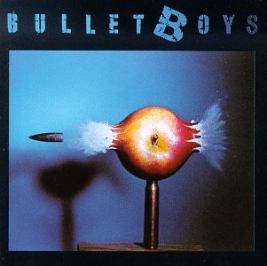 Bulletboys - Bulletboys - 1988 - Bulletboys - Zortam Music