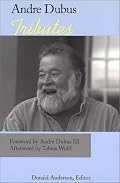 Andre Dubus: Tributes
