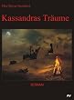 Kassandras Tr�ume.