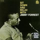 Sit Down and Relax with Jimmy Forrest