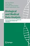 Biological and Medical Data Analysis: 6th International Symposium, ISBMDA 2005, Aveiro, Portugal, November 10-11, 2005, Proceedings (Lecture Notes in Computer Science)