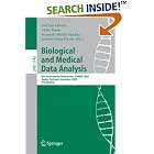 Click here to buy Biological and Medical Data Analysis: 6th International... by  Jos� Luis Oliveira, V�ctor Maojo, Fernando Martin-Sanchez, and Ant�nio Sousa Pereira.