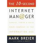 Click here to buy  The 10 Second Internet Manager  by Mark Breier.
