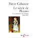 Le Si�cle de Picasso, tome 1 : La Naissance du cubisme (1881-1912)
