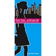 Goin Solo ... at 20 and 30: A Girl's Guide to Starting Life on Her Own in a Place She Can�t Afford