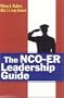 The NCO-ER Leadership Guide