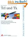 Tcl und Tk . Entwicklung grafischer Benutzerschnittstellen f�r X Window System