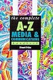 The Complete A-Z Media and Communication Studies Handbook (Complete A-Z Handbooks) Reviews