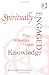Book Spiritually-engaged Knowledge: The Attentive Heart