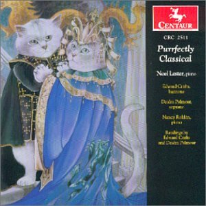 Purrfectly Classical by Aaron Copland, Gabriel Faure, John [1] Cage, Domenico Scarlatti, and Christoph Ernst Friedrich Weyse (Audio CD - 2001) - Import