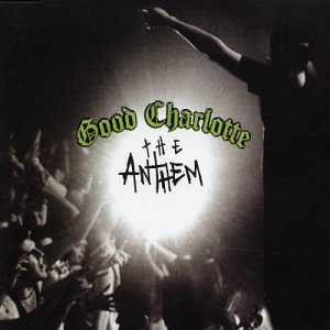Anthems 1 by Good Charlotte
