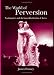 The World of Perversion (SUNY Series in Psychoanalysis and Culture)