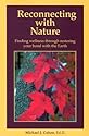Reconnecting with Nature: Finding Wellness Through Rebuilding Your Bond with the Earth