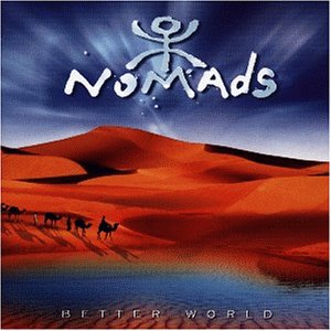 Nomad - Better World - Zortam Music