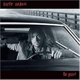 Be Here - Keith Urban